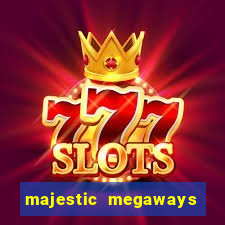 majestic megaways extreme 4 slot