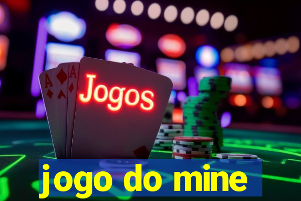 jogo do mine