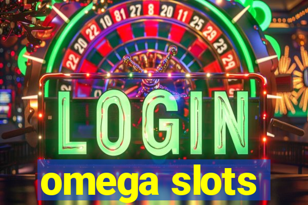 omega slots