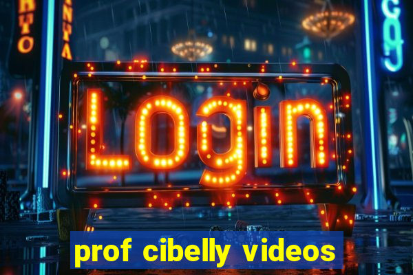 prof cibelly videos