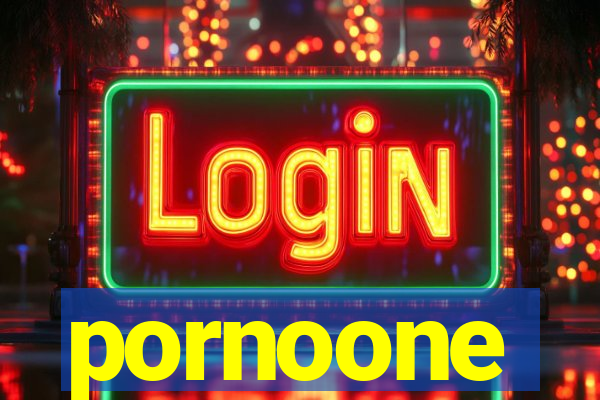 pornoone