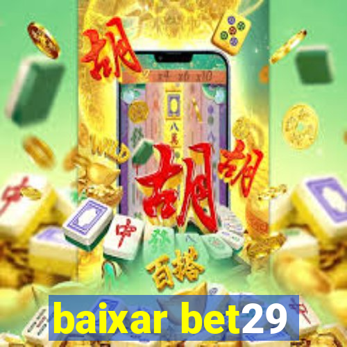 baixar bet29