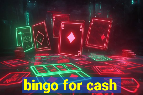 bingo for cash