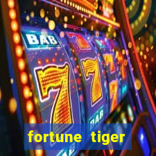 fortune tiger gratis teste