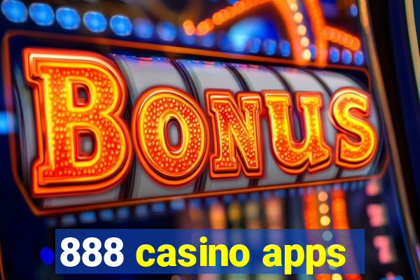 888 casino apps