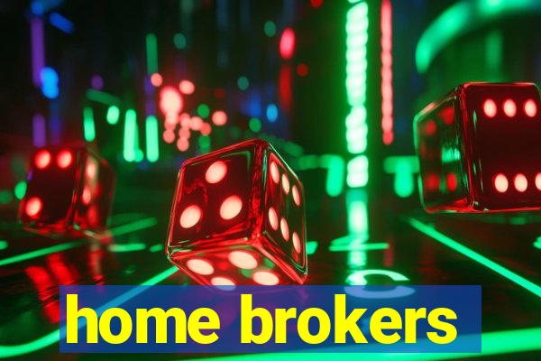 home brokers