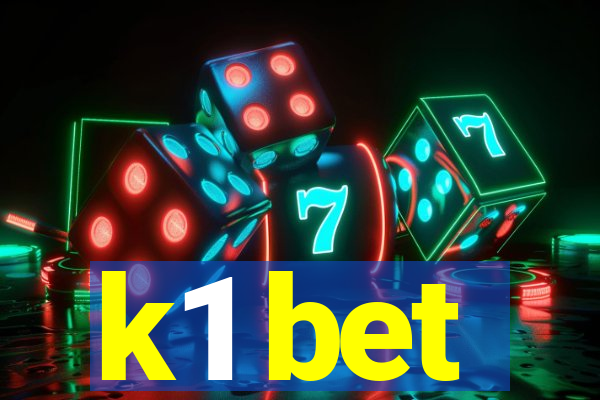 k1 bet