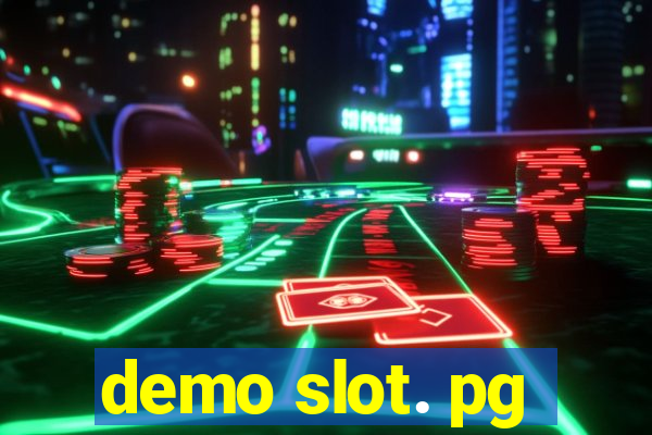 demo slot. pg