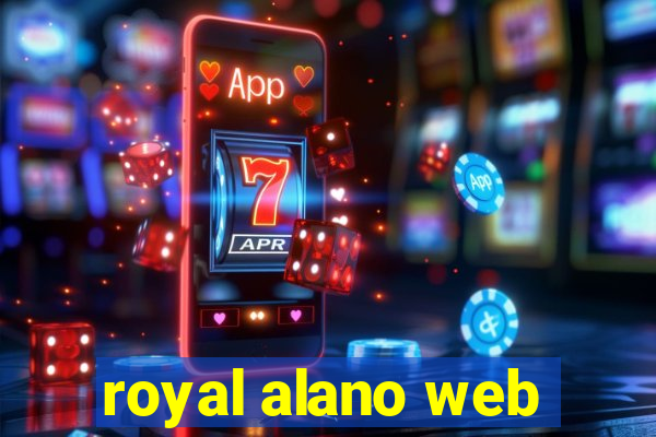 royal alano web