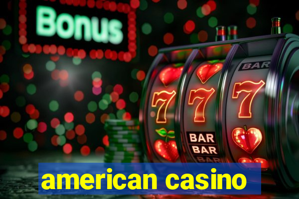 american casino