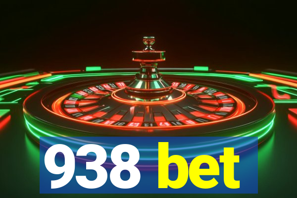 938 bet