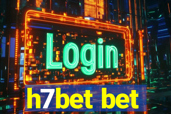 h7bet bet