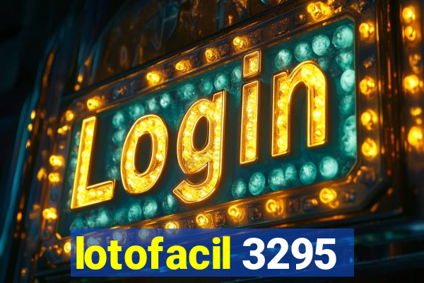 lotofacil 3295