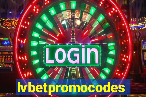 lvbetpromocodes