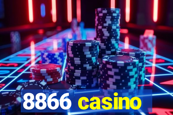 8866 casino