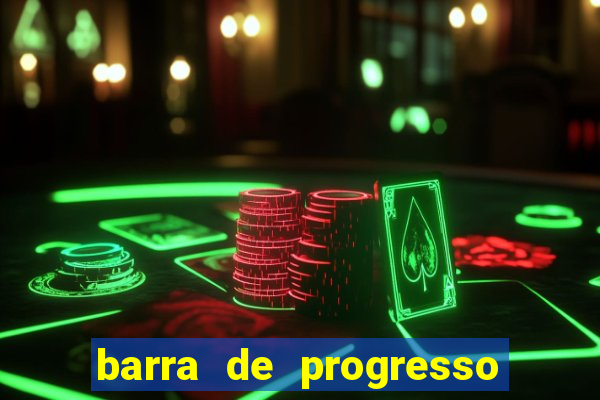 barra de progresso 99 blaze o que significa