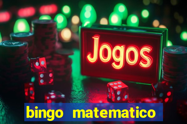 bingo matematico para ensino medio