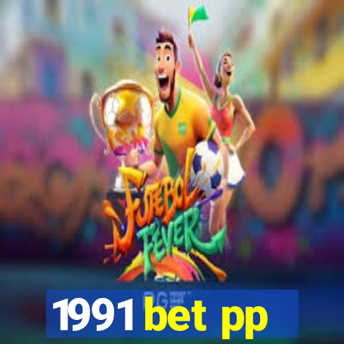 1991 bet pp