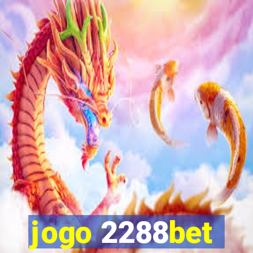 jogo 2288bet