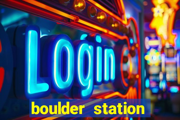 boulder station hotel and casino