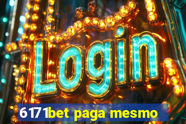 6171bet paga mesmo