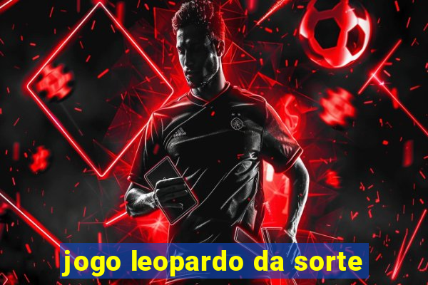 jogo leopardo da sorte