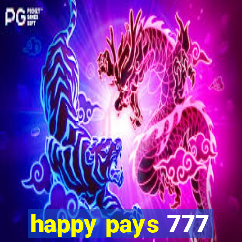 happy pays 777