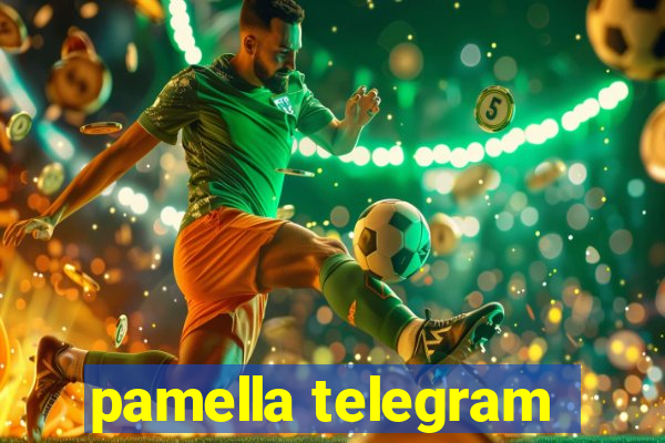 pamella telegram