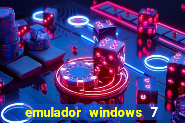 emulador windows 7 32 bits