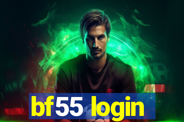 bf55 login