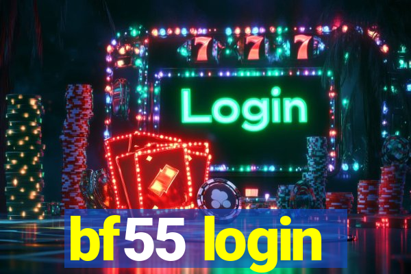 bf55 login