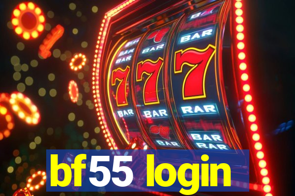 bf55 login