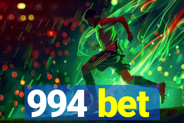 994 bet