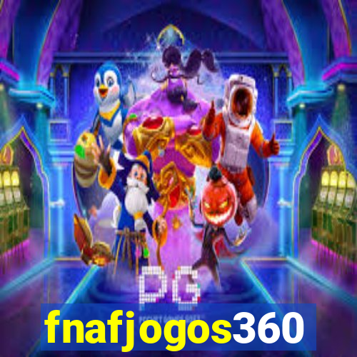 fnafjogos360