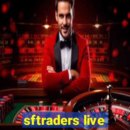 sftraders live