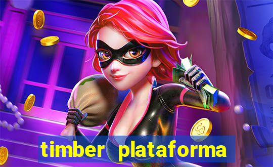 timber plataforma de jogos