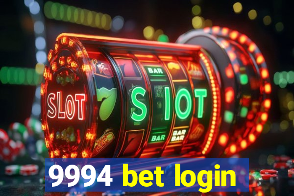 9994 bet login