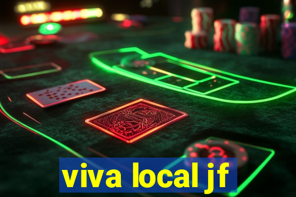 viva local jf