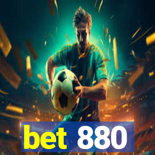 bet 880