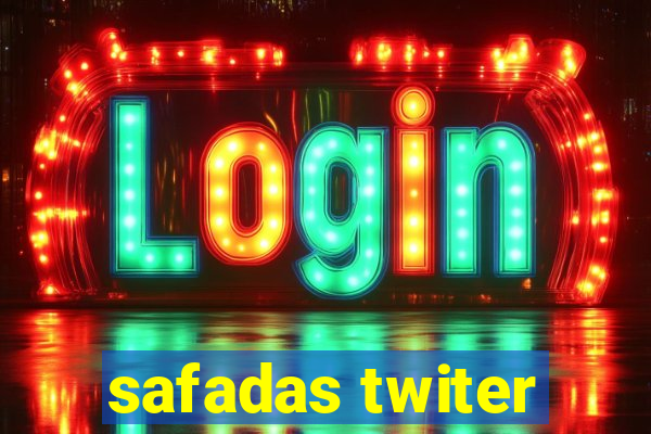 safadas twiter