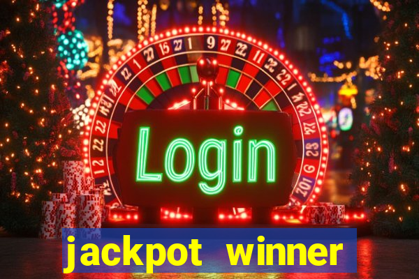 jackpot winner casino slot