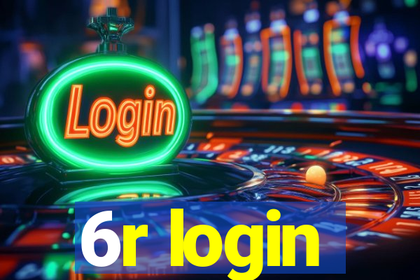 6r login