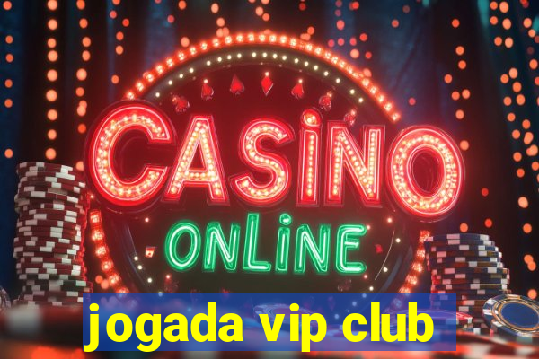 jogada vip club