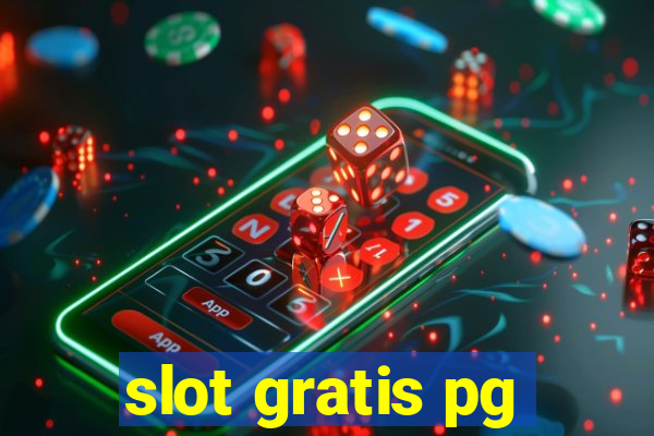 slot gratis pg