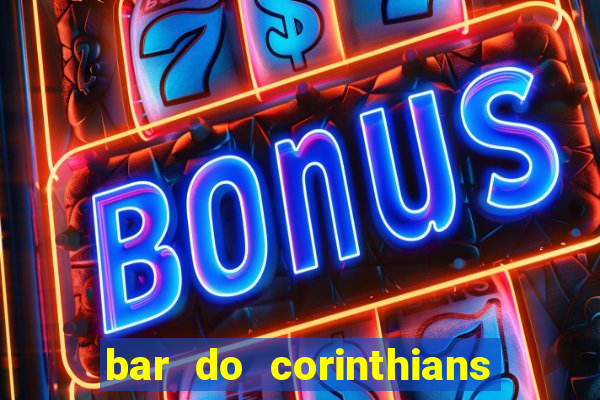 bar do corinthians em fortaleza