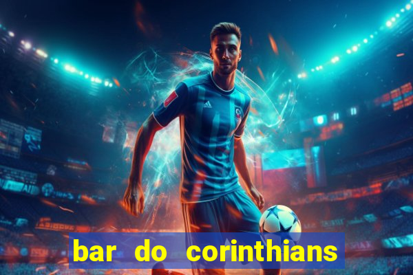 bar do corinthians em fortaleza