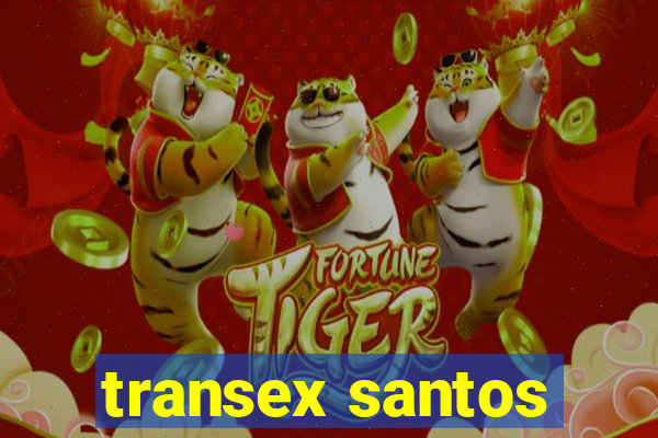 transex santos