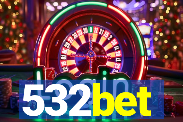 532bet