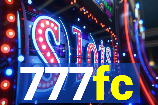 777fc