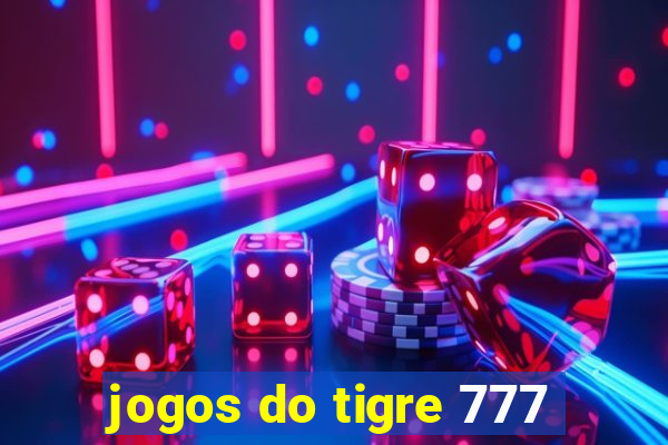 jogos do tigre 777